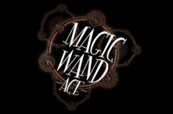 MAGIC WAND -ACE-　マジックワンド エース