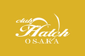 Hatch OSAKA　ハッチオオサカ