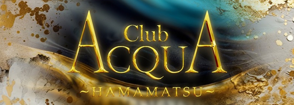 ACQUA -HAMAMATSU-/浜松 アクアハママツ