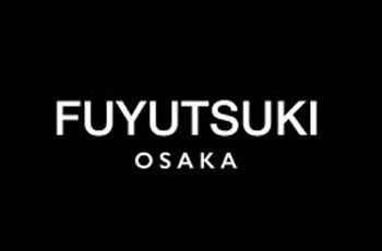 FUYUTSUKI -OSAKA　フユツキ オオサカ