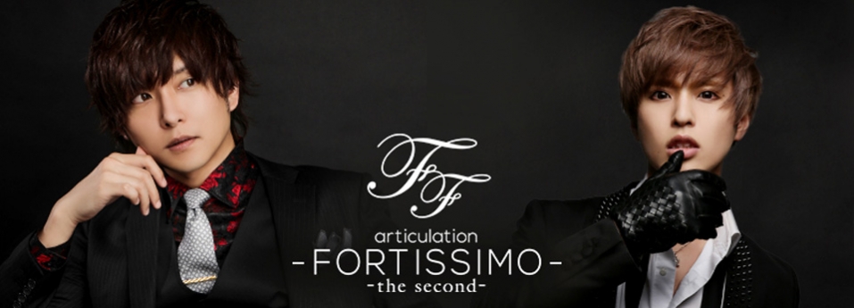 articulation -FORTISSIMO the second-　アーティキュレーション フォルティッシモザセカンド
